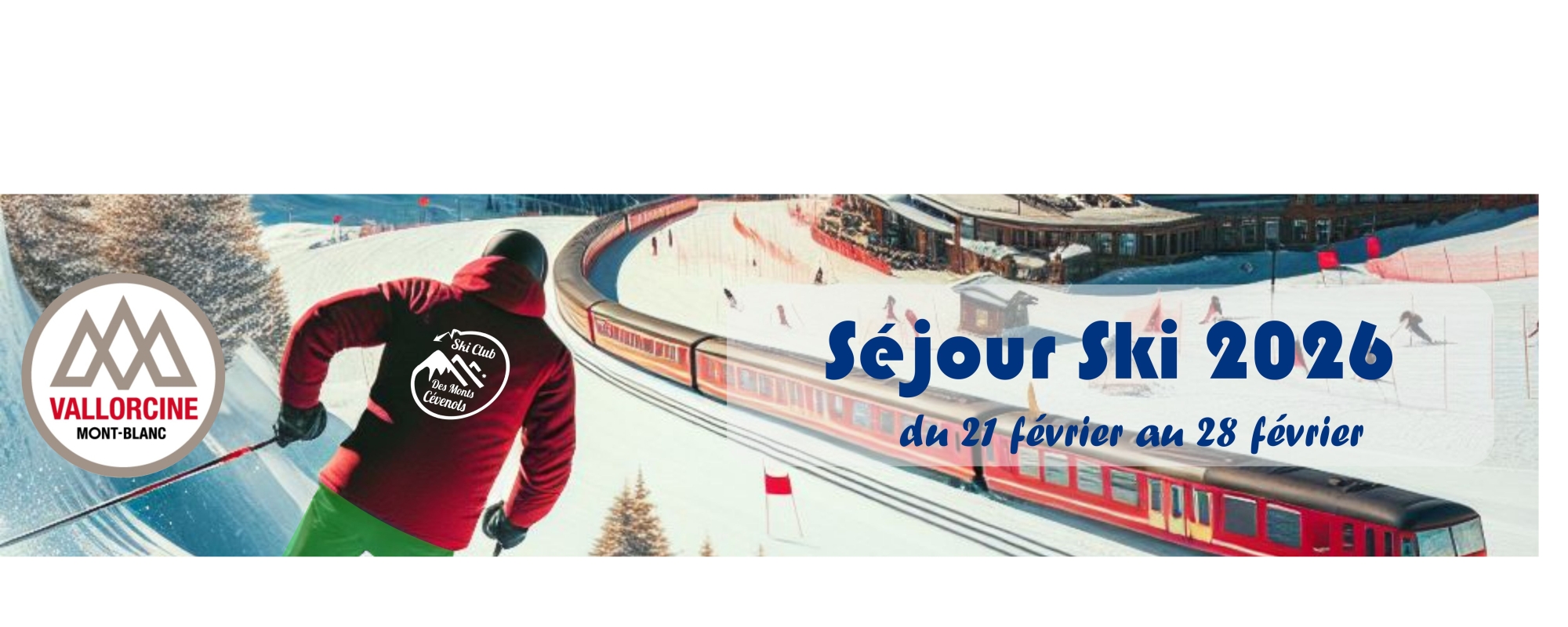 Séjour Ski Vacances Février 2026